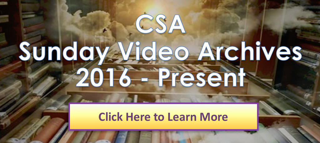 CSA Sunday Video Library